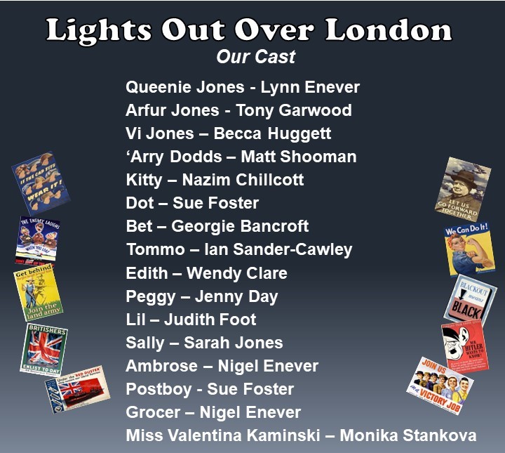 Lights Out Over London The cast