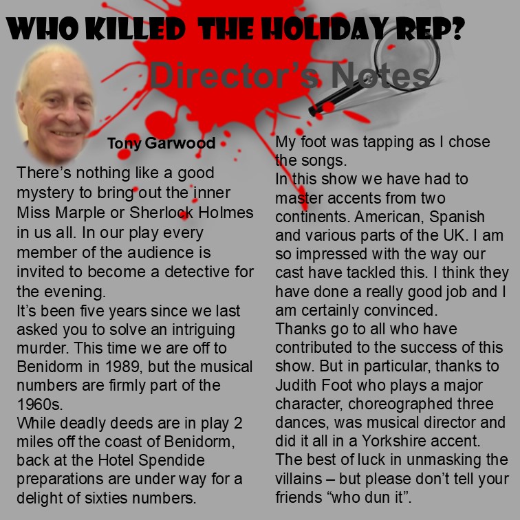 Who Killed The Holiday Rep? Director's notes