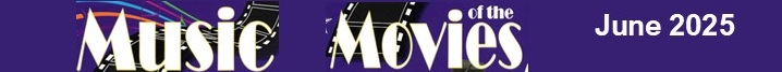 Music of the Movies 2025